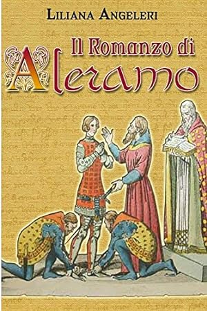 Imagen del vendedor de IL ROMANZO DI ALERAMO (Italian Edition) [Soft Cover ] a la venta por booksXpress
