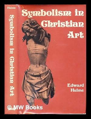 Immagine del venditore per Symbolism in Christian art venduto da MW Books Ltd.