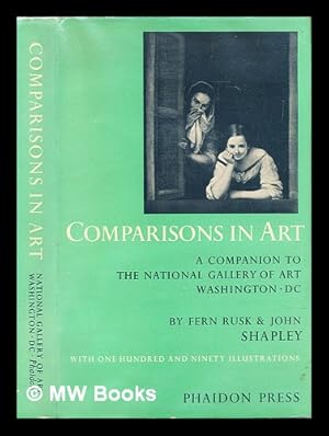 Imagen del vendedor de Comparisons in art : a companion to the National Gallery of Art, Washington, D.C. a la venta por MW Books Ltd.