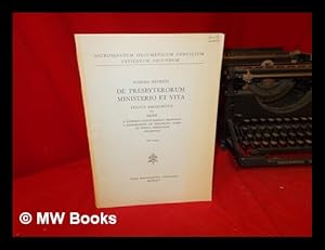 Image du vendeur pour Schema decreti de presbyterorum ministerio et vita: textus recognitus et modi: a patribus conciliaribus propositi a commissione de disciplina cleri et populi Christiani examinatio (sub secreto) mis en vente par MW Books Ltd.