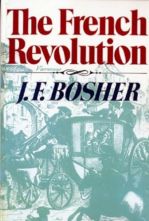 Imagen del vendedor de The French Revolution (Revolutions in the Modern World) by Bosher, J. F. [Paperback ] a la venta por booksXpress