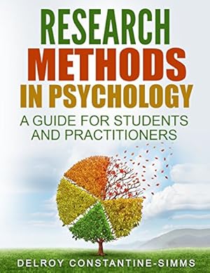 Imagen del vendedor de Research Methods in Psychology: A Guide for Students and Practitioners by Constantine-Simms, Delroy [Paperback ] a la venta por booksXpress