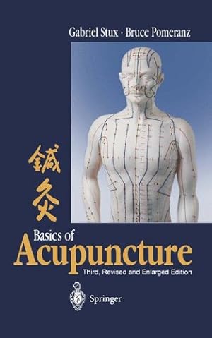 Imagen del vendedor de Basics of Acupuncture by Stux, Gabriel [Paperback ] a la venta por booksXpress