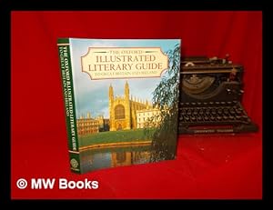 Seller image for The Oxford illustrated literary guide to Great Britain and Ireland / compiled and edited by Dorothy Eagle and Hilary Carnell for sale by MW Books Ltd.