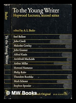 Seller image for To the young writer : Hopwood lectures, second series for sale by MW Books Ltd.