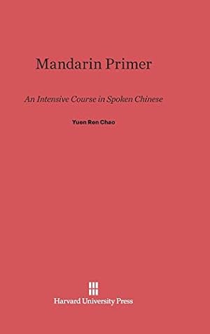Seller image for Mandarin Primer [Hardcover ] for sale by booksXpress