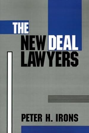 Seller image for The New Deal Lawyers by Irons, Peter H. [Paperback ] for sale by booksXpress