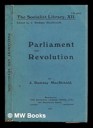 Seller image for Parliament and revolution / by J. Ramsay Macdonald for sale by MW Books Ltd.
