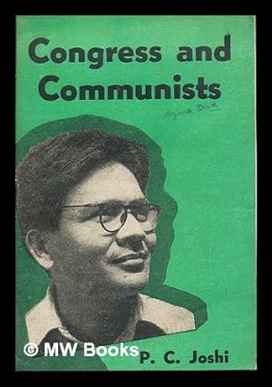 Seller image for Congress and communists / by P.C. Joshi for sale by MW Books Ltd.