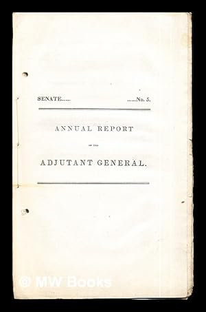 Image du vendeur pour Senate No. 5: Annual Report of the Adjutant General: Commonwealth of Massachusetts mis en vente par MW Books Ltd.