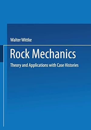 Seller image for Rock Mechanics: Theory and Applications with Case Histories [Soft Cover ] for sale by booksXpress