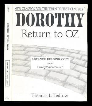 Seller image for Dorothy return to Oz / by Thomas L. Tedrow for sale by MW Books Ltd.