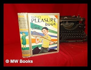 Seller image for Warne's Pleasure Book for Girls with four coloured plates and numerous black and white illustrations for sale by MW Books Ltd.