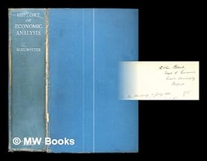Image du vendeur pour History of economic analysis . / edited from manuscript by Elizabeth Boody Schumpeter mis en vente par MW Books Ltd.