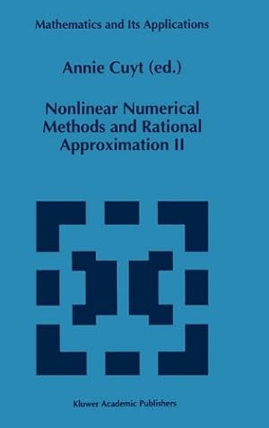 Immagine del venditore per Nonlinear Numerical Methods and Rational Approximation II (Mathematics and Its Applications) [Hardcover ] venduto da booksXpress