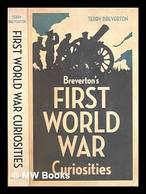 Seller image for Breverton's First World War curiosities for sale by MW Books Ltd.