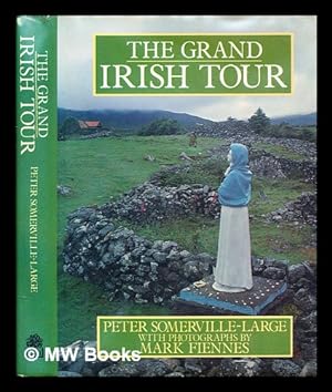Imagen del vendedor de The grand Irish tour a la venta por MW Books Ltd.