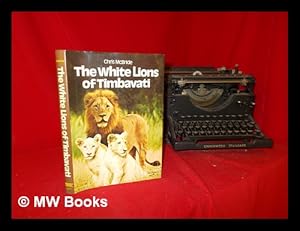 Image du vendeur pour The white lions of Timbavati / Chris McBride mis en vente par MW Books Ltd.