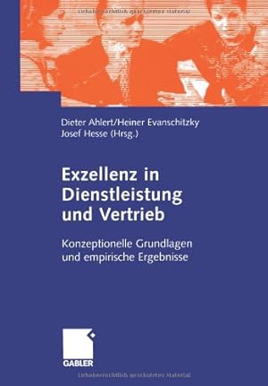 Bild des Verkufers fr Exzellenz in Dienstleistung und Vertrieb: Konzeptionelle Grundlagen und empirische Ergebnisse (German Edition) [Paperback ] zum Verkauf von booksXpress