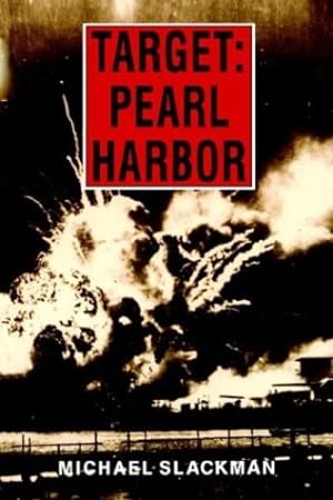 Seller image for Target: Pearl Harbor by Slackman, Michael [Paperback ] for sale by booksXpress