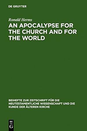 Immagine del venditore per An Apocalypse for the Church and for the World by Jan Christian Gertz (Editor), Doris Prechel (Editor), et al. [Hardcover ] venduto da booksXpress