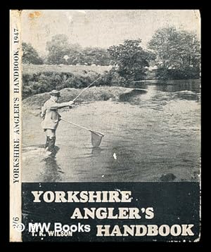 Seller image for Yorkshire angler's handbook for sale by MW Books Ltd.
