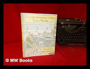 Bild des Verkufers fr A child's Christmas in Wales / by Dylan Thomas zum Verkauf von MW Books Ltd.