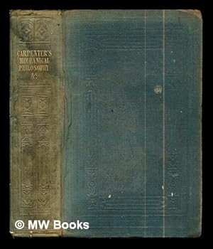 Seller image for Mechanical philosophy, horology, and astronomy. / By William B. Carpenter for sale by MW Books Ltd.