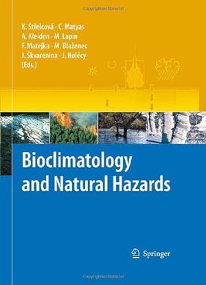 Bild des Verkufers fr Bioclimatology and Natural Hazards [Hardcover ] zum Verkauf von booksXpress