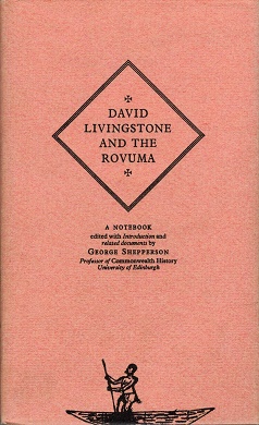 Imagen del vendedor de David Livingstone and the Rovuma. a la venta por Antiquariaat van Starkenburg