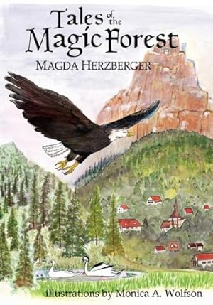 Image du vendeur pour Tales of the Magic Forest by Herzberger, Magda [Paperback ] mis en vente par booksXpress