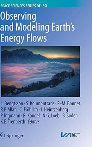 Seller image for Observing and Modeling Earth's Energy Flows (Space Sciences Series of ISSI) [Hardcover ] for sale by booksXpress