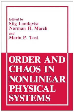 Immagine del venditore per Order and Chaos in Nonlinear Physical Systems (Physics of Solids and Liquids) [Paperback ] venduto da booksXpress