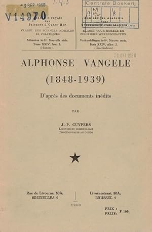 Alphonse Vangele (1848-1939) D'après des documents inédits