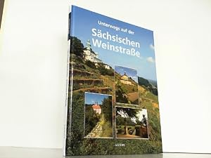 Bild des Verkufers fr Unterwegs auf der schsischen Weinstrae. zum Verkauf von Antiquariat Ehbrecht - Preis inkl. MwSt.