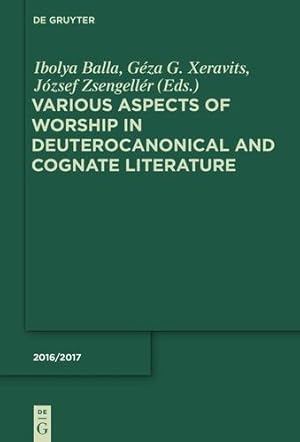 Seller image for Various Aspects of Worship in Deuterocanonical and Cognate Literature [Hardcover ] for sale by booksXpress