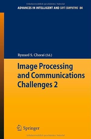 Immagine del venditore per Image Processing & Communications Challenges 2 (Advances in Intelligent and Soft Computing) [Paperback ] venduto da booksXpress