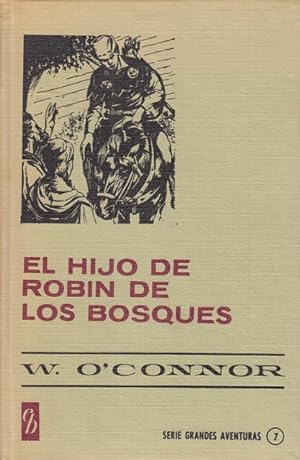 Imagen del vendedor de EL HIJO DE ROBIN DE LOS BOSQUES a la venta por Librera Vobiscum