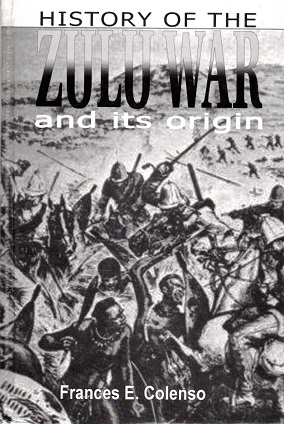 Bild des Verkufers fr History of the Zulu war and its origin zum Verkauf von Antiquariaat van Starkenburg