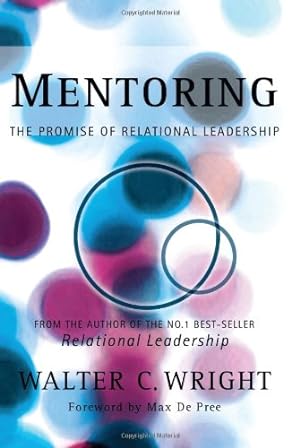Seller image for Mentoring: The Promise of Relational Leadership [Soft Cover ] for sale by booksXpress