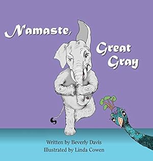 Seller image for Namaste, Great Gray by Davis, Beverly [Hardcover ] for sale by booksXpress