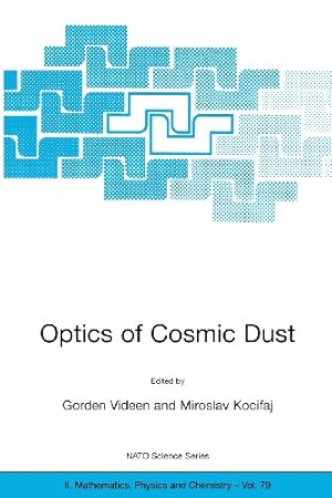 Seller image for Optics of Cosmic Dust (Nato Science Series Ii: (Closed)) [Paperback ] for sale by booksXpress