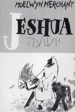 Imagen del vendedor de Jeshua: Nazareth to Jerusalem (Princeton Theological Monograph Series) [Soft Cover ] a la venta por booksXpress