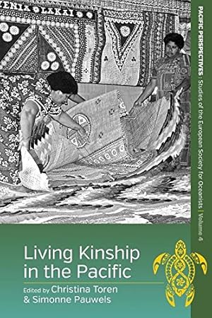 Seller image for Living Kinship in the Pacific (Pacific Perspectives: Studies of the European Society for Oceanists) [Paperback ] for sale by booksXpress