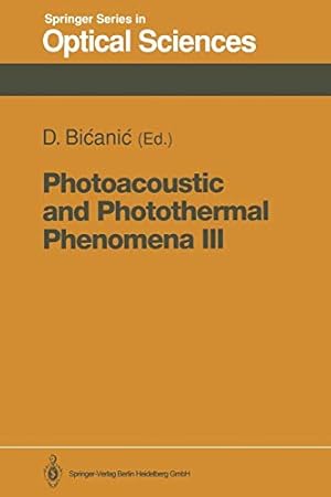 Immagine del venditore per Photoacoustic and Photothermal Phenomena III: Proceedings of the 7th International Topical Meeting, Doorwerth, The Netherlands, August 2630, 1991 (Springer Series in Optical Sciences) [Paperback ] venduto da booksXpress
