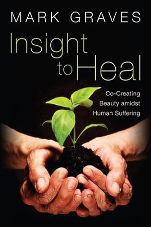 Seller image for Insight to Heal [Soft Cover ] for sale by booksXpress