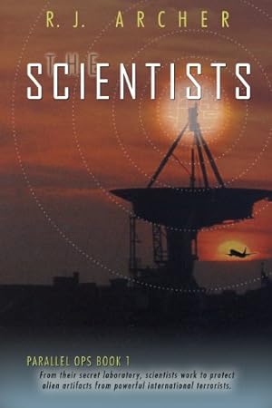 Seller image for The Scientists (Parallel Ops) by Archer, R. J. [Paperback ] for sale by booksXpress