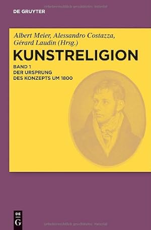 Bild des Verkufers fr Der Ursprung des Konzepts um 1800 (Kunstreligion) (German Edition) [Hardcover ] zum Verkauf von booksXpress