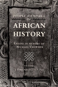 Imagen del vendedor de People and empires in African history: Essays in memory of Michael Crowder a la venta por Antiquariaat van Starkenburg
