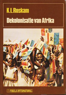 Bild des Verkufers fr Dekolonisatie van Afrika zum Verkauf von Antiquariaat van Starkenburg